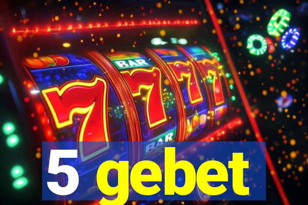 5 gebet